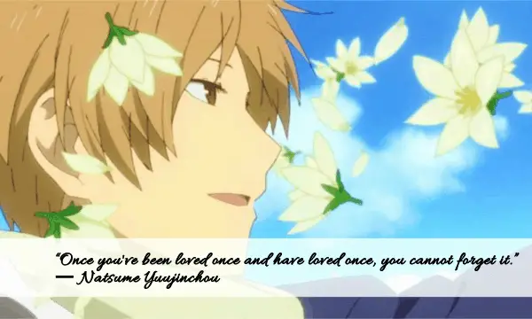 Natsume’s Book of Friends Anime Quotes