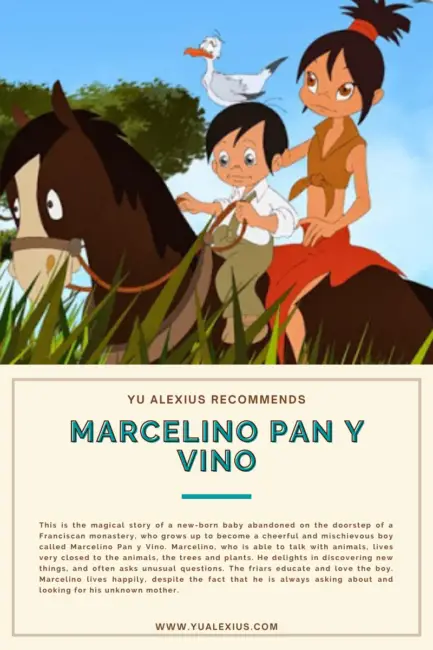MARCELINO PAN Y VINO Marcelino Pan y Vino
