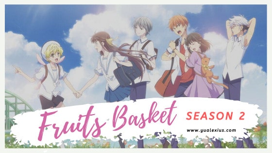 Fruits Basket (2019) Season 2 