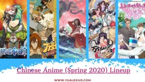 Chinese anime lineup spring 2020