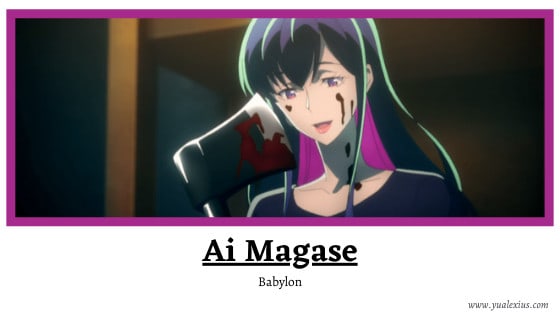 Anime Villain 2019: Ai Magase (Babylon)