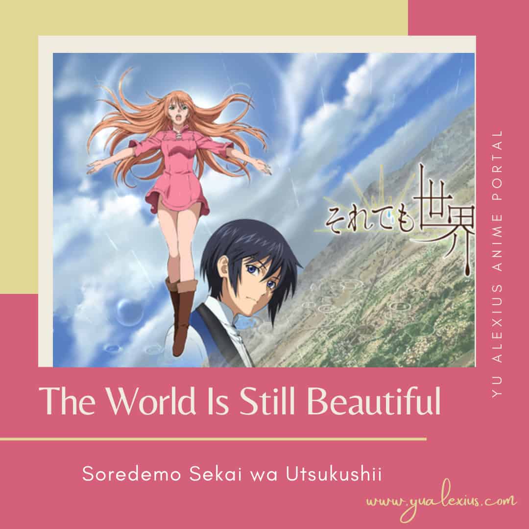 44c1d the2bworld2bis2bstill2bbeautiful 10 Anime Like My Happy Marriage (Watashi no Shiawase na Kekkon)