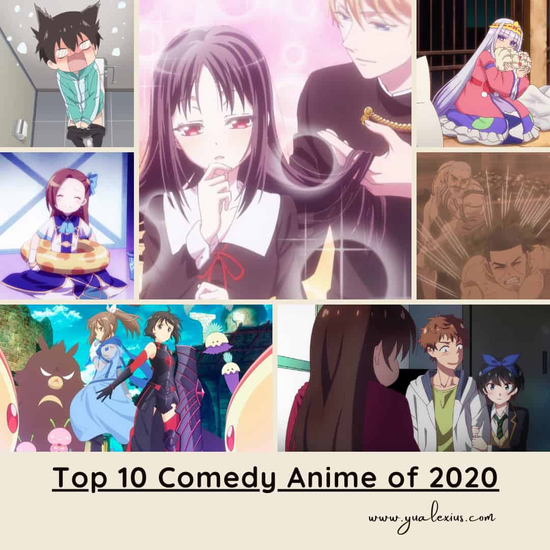 Top 10 Comedy Anime Series Of 2020 | Yu Alexius