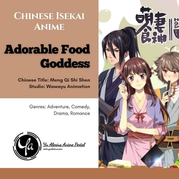 Chinese Isekai Anime Adorable Food Goddess
