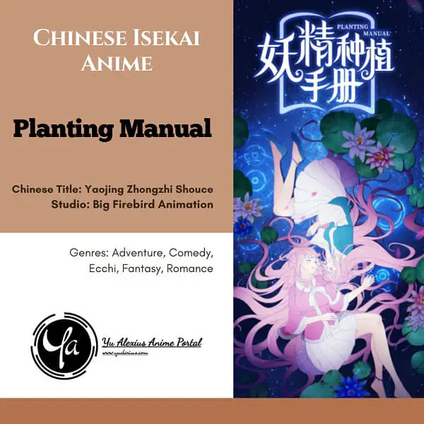 8 of the Best Chinese Isekai Anime That You Should Watch (2021 Edition) 7 Chinese Isekai Anime Planting Manual