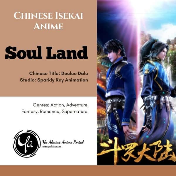 Chinese Isekai Anime Soul Land