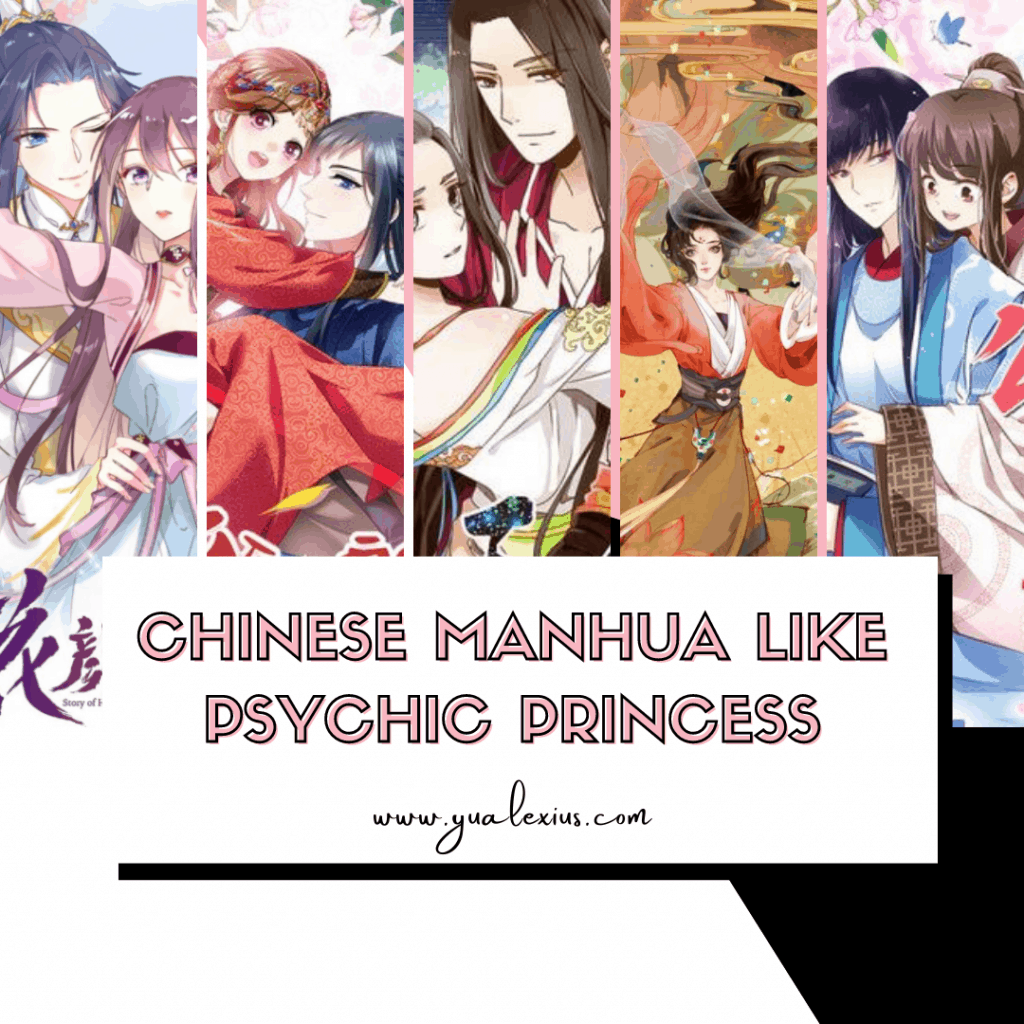 9 Chinese Manhua Like Psychic Princess That Fans Should Check Yu Alexius