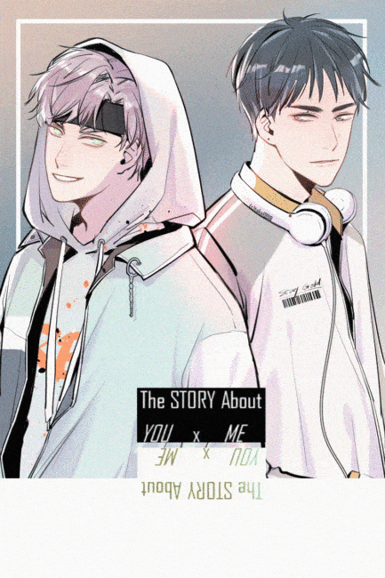 The Story About You and Me manhua