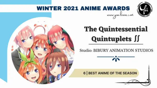 Best Anime of Winter 2021 The Quintessential Quintuplets Season 2