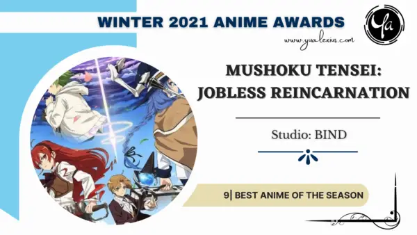 The Winter 2021 Anime Review - My Final Impression 10 Mushoku Tensei Jobless Reincarnation