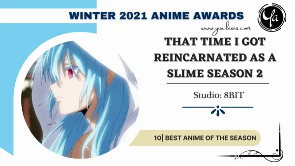 The Winter 2021 Anime Review - My Final Impression 11 That Time I Got Reincarnated as a Slime Season 2