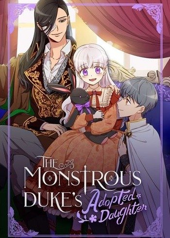 best webtoon The Monstrous Duke’s Adopted Daughter