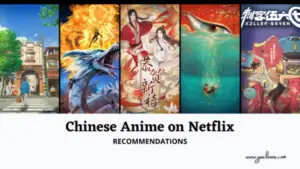 Chinese anime on Netflix