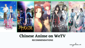 Chinese anime on WeTV
