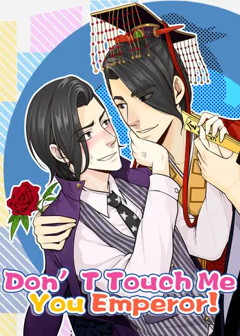 50+ Chinese Manhua in English Published by Bilibili Comics 11 Don't Touch Me, You Gay Emperor!