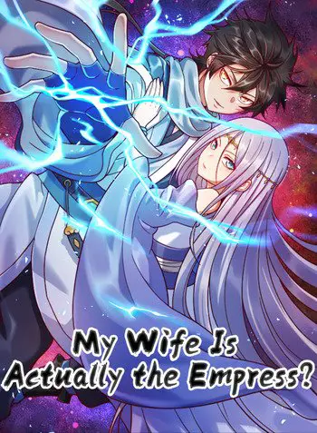 50+ Chinese Manhua in English Published by Bilibili Comics 34 My Wife is the Empress?