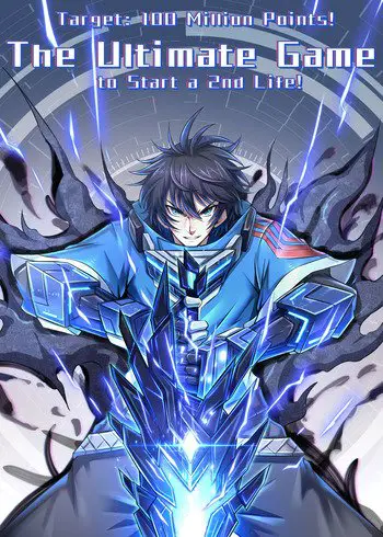 50+ Chinese Manhua in English Published by Bilibili Comics 43 Target: 100 Points! The Ultimate Game to Start the 2nd Life!