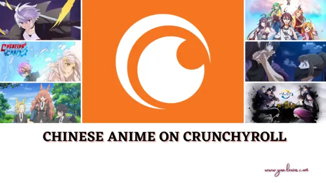 Chinese anime on Crunchyroll