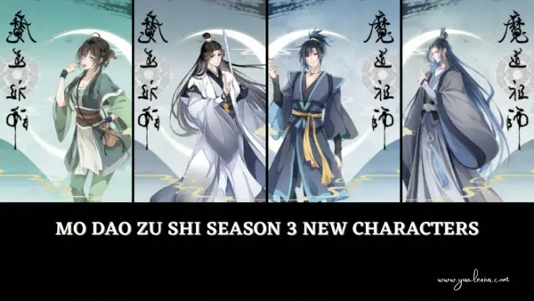 The Mo Dao Zu Shi Season 3 New Characters We Should Look Forward To See |  Yu Alexius
