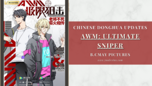 AWM Ultimate Sniper (AWM Jixian Juji) e-Sports & BL Anime