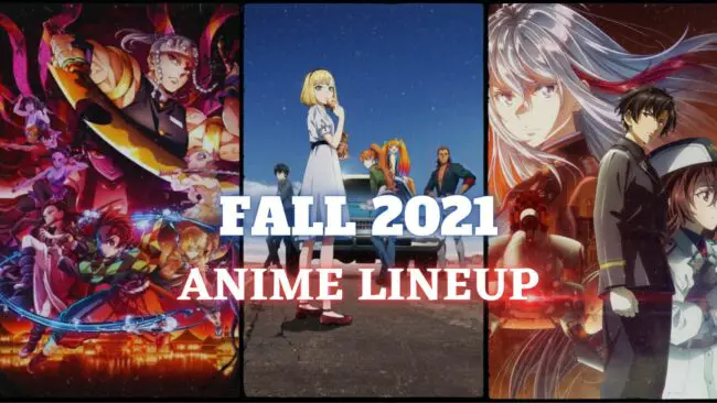Anime from Fall 2021 Lineup