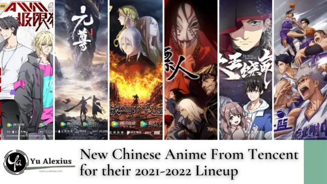 New Chinese Anime From Tencent for their 2021-2022 Lineup