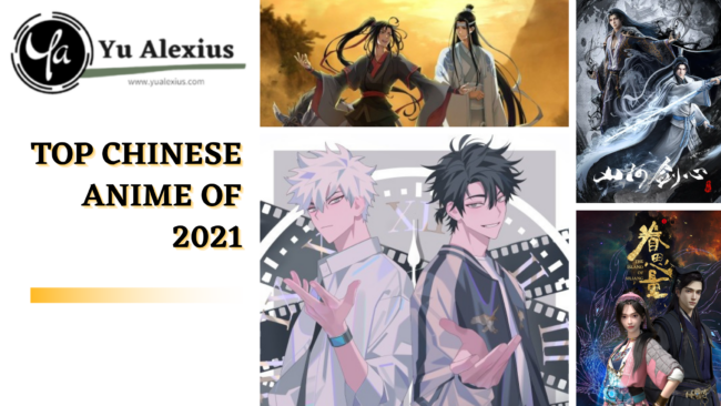 Top Chinese Anime of 2021