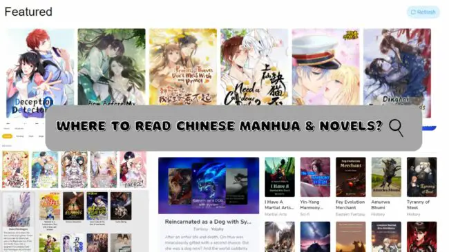 Where to Read Chinese Manhua and Novels Online? 1 Where to Read Chinese Manhua and Novels Online?