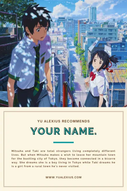 Anime Like No Doubt In Us, Your Name.