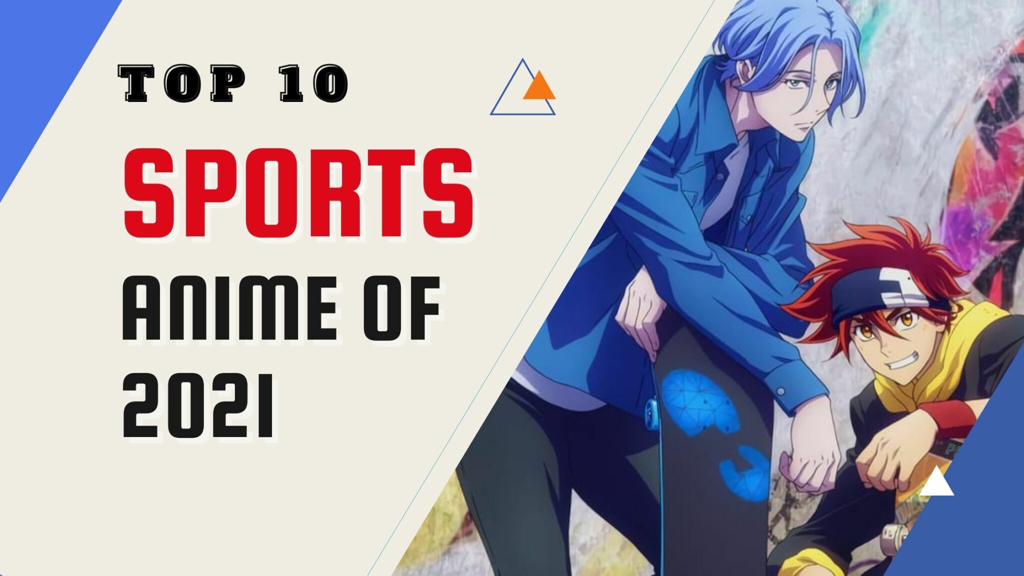 Featured Top 10 Sports Anime Of 2021 Yu Alexius