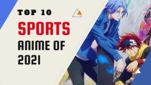 Best Sports Anime of 2021