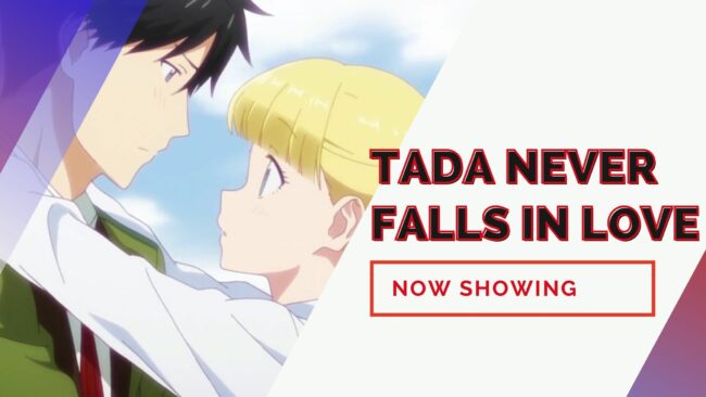 Tada Never Falls In Love