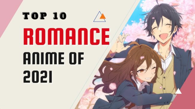 Top 10 Romance Anime of 2021