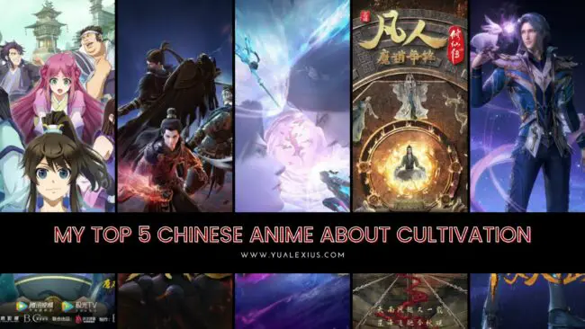 My Top 5 Best Chinese Anime About Cultivation 1 My top 5 best Chinese anime about cultivation