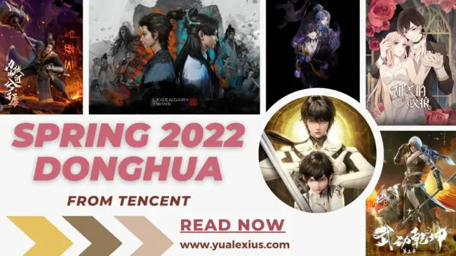 The Spring 2022 Donghua Lineup from Tencent Video Animation 1 tencent spring 2022 donghua lineup