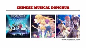 Chinese Musical Donghua