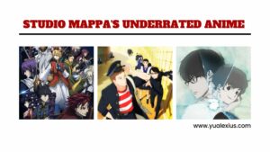 Underrated anime by MAPPA
