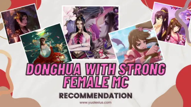 9 Chinese Anime with Strong Female MC and No Damsel in Distress 1 donghua with strong female mc