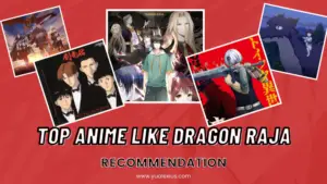 Anime Like Dragon Raja (Long Zu)