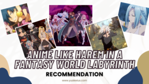 Anime Like Harem in A Fantasy World Labyrinth