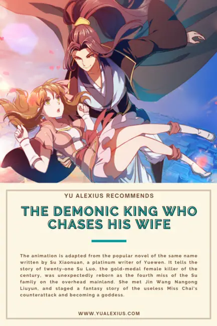 The Demonic King Who Chases His Wife