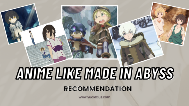 Anime Like Made in Abyss