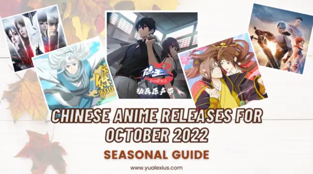 CHINESE ANIME RELEASES FOR OCTOBER 2022