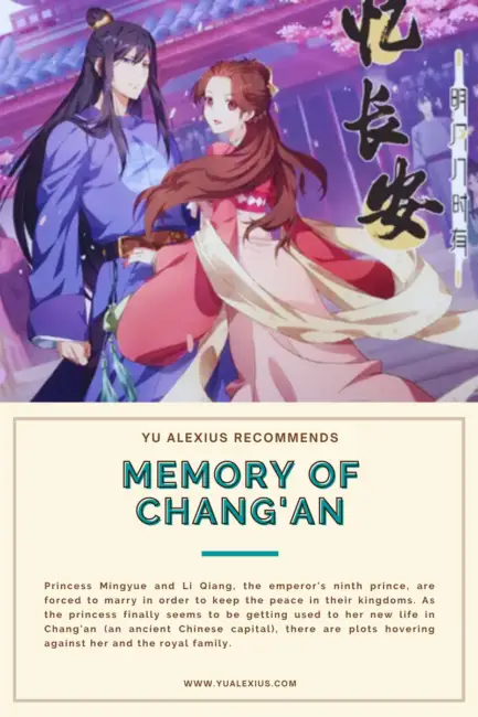 10 Donghua & Anime Like No Doubt In Us (Liang Bu Yi) That Will Make You Fall In Love 6 Memory of Chang'an