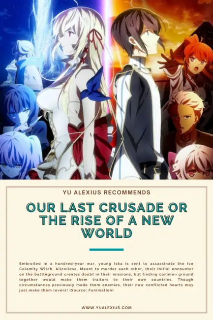 Our Last Crusade or the Rise of a New World