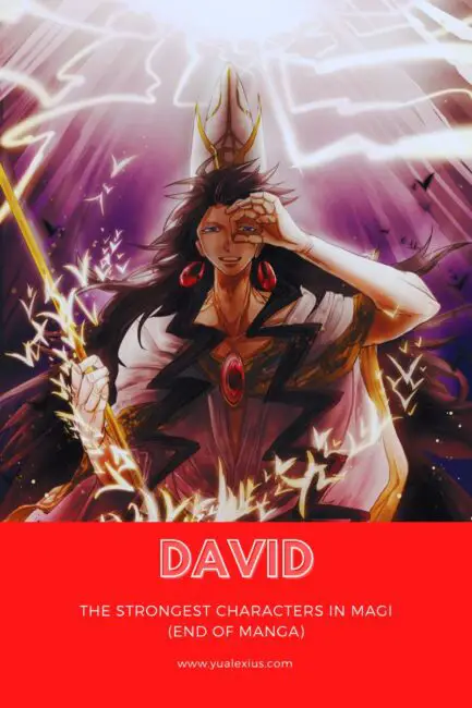 10 of the Strongest Characters in Magi (End of Manga) 3 Magi Character David