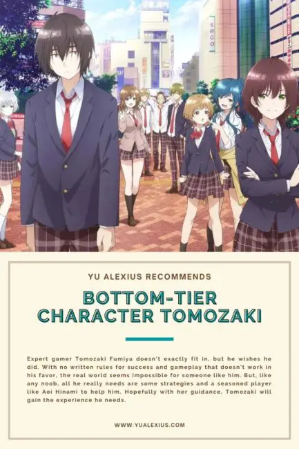 10 Anime Like The Angel Next Door Spoils Me Rotten 7 Bottom-tier Character Tomozaki