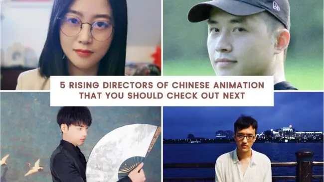 5 Rising Directors of Chinese Animation (Donghua) That You Should Watch Out For 1 5 RISING DIRECTORS OF CHINESE ANIMATION THAT YOU SHOULD CHECK OUT NEXT