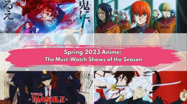 Spring 2023 Anime Season