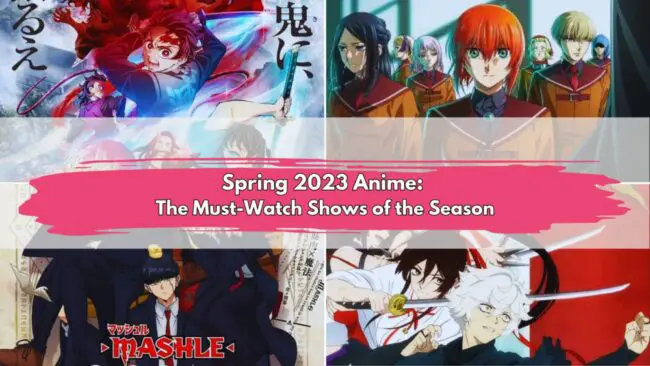 Spring 2023 Anime Season